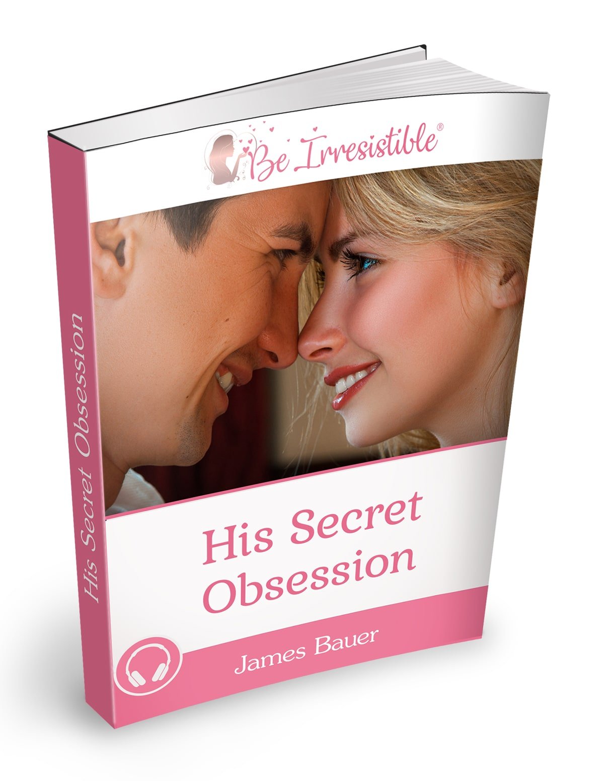 His Secret Obsession Book by James Bauer